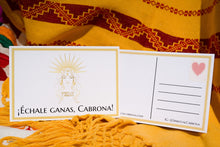 Load image into Gallery viewer, No Excuses, Cabrona!