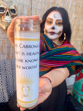 Load image into Gallery viewer, This Cabrona's heart is healing & she knows her worth! (Candle only)