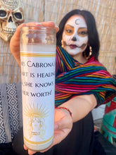 Load image into Gallery viewer, This Cabrona&#39;s heart is healing &amp; she knows her worth! (Candle only)
